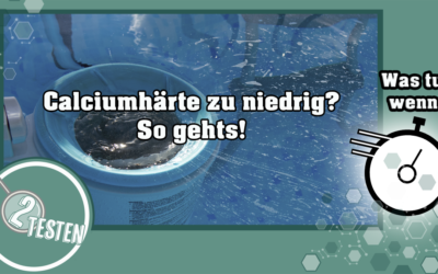 Calciumhärte zu niedrig?